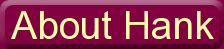 About Hank